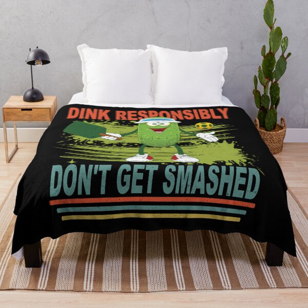 Item preview, Dink Responsibly Don’t Get Smashed designed and sold by ganzanvucicaz.