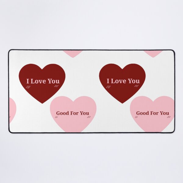 Item preview, “I Love You – Good For You” Cute Heart Quote | Funny Sarcastic Love Design | Valentines day gift designed and sold by Fandom Universe.