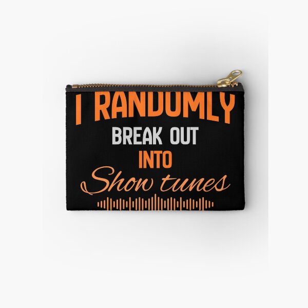 Item preview, "I randomly break out into show tunes" orange designed and sold by Chris-graphics-art.