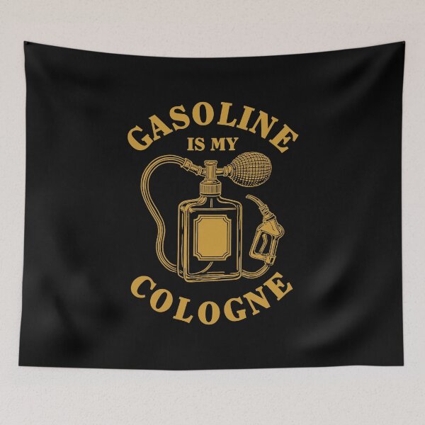Item preview, Gasoline Is My Cologne  designed and sold by RAS-77.