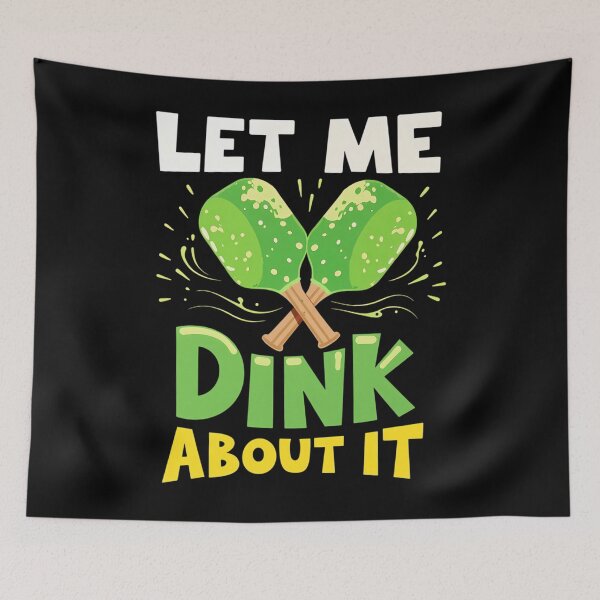 Item preview, Let Me Dink About It Funny Pickleball designed and sold by ganzanvucicaz.