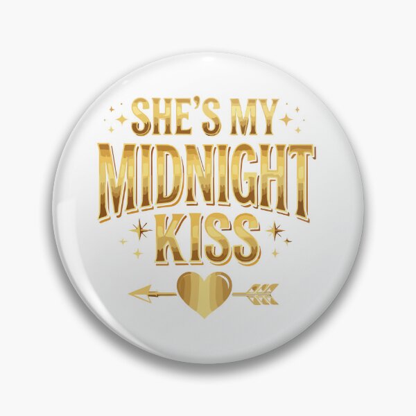 Item preview, She’s My Midnight Kiss Funny New Year Matching Couples designed and sold by kiralynstration.