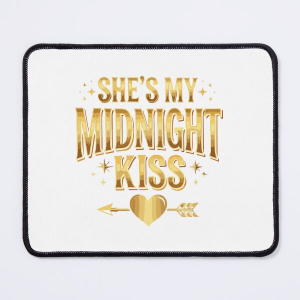 Item preview, She’s My Midnight Kiss Funny New Year Matching Couples designed and sold by kiralynstration.
