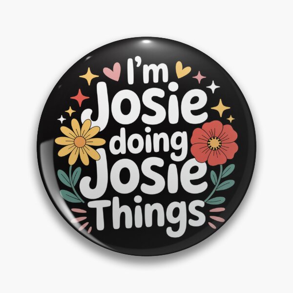Item preview, Groovy Im JOSIE Doing JOSIE Things Mother's Day designed and sold by gerardostokes.
