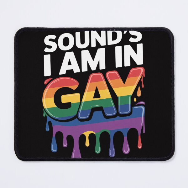 Item preview, LGBT Flag Sounds Gay I am In designed and sold by gerardostokes.