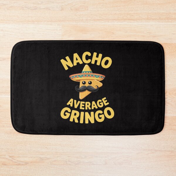 Item preview, Nacho Average Gringo Cinco de Mayo Mexican Fiesta American designed and sold by gerardostokes.