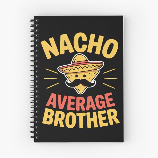 Item preview, Nacho Average Brother Cinco De Mayo Mexican designed and sold by joedavila.