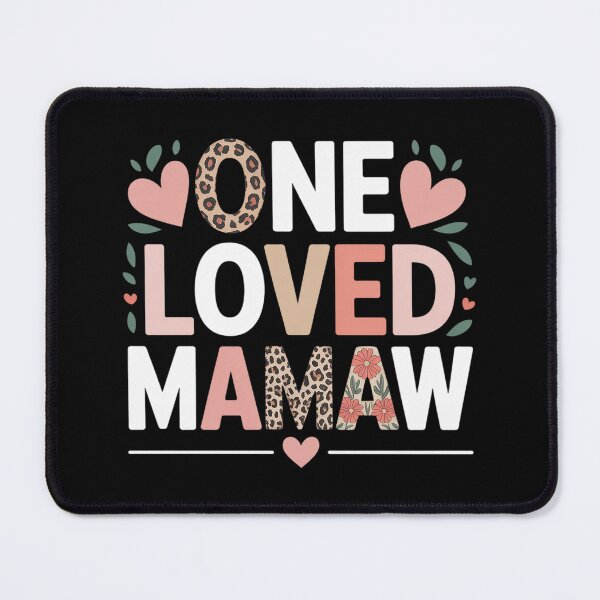 Item preview, Mamaw Gifts Women One Loved Mamaw Mother's Day designed and sold by joedavila.