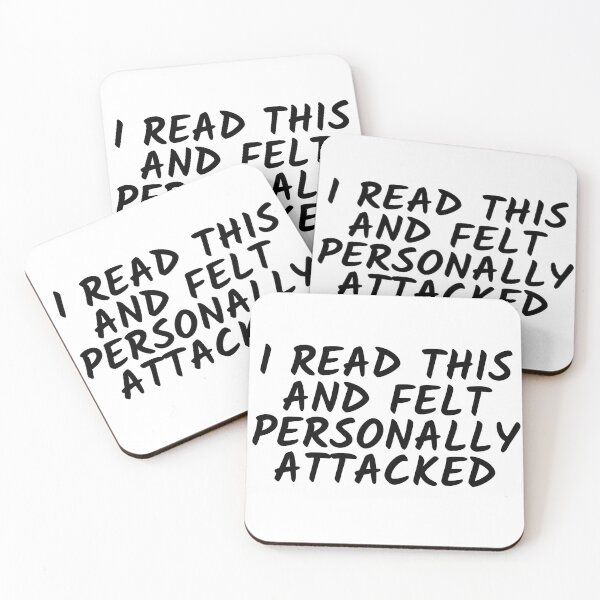 Item preview, I Read This and Felt Personally Attacked – Relatable Quiet Humor Quote designed and sold by ISG Designs.
