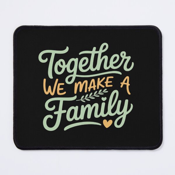 Item preview, together we make a family family team reunion group designed and sold by Rackaam.