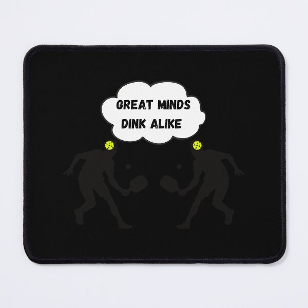 Item preview, Great Minds Dink Alike Funny Pickleball designed and sold by arrandtqf64.