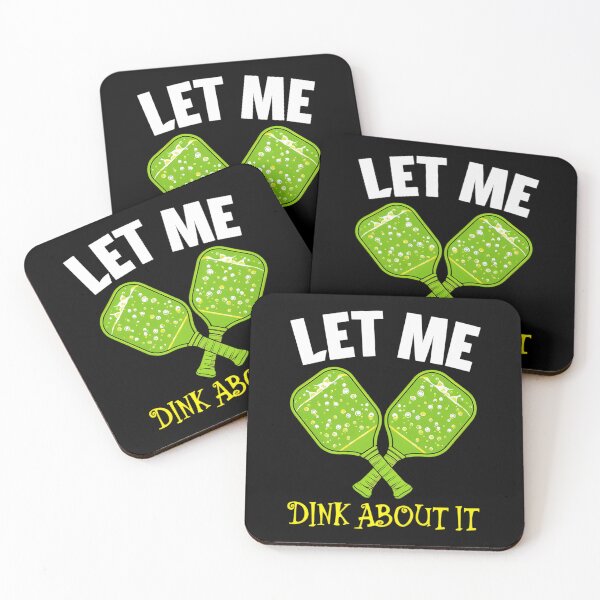 Item preview, Let Me Dink About It (Green Paddles) designed and sold by arrandtqf64.