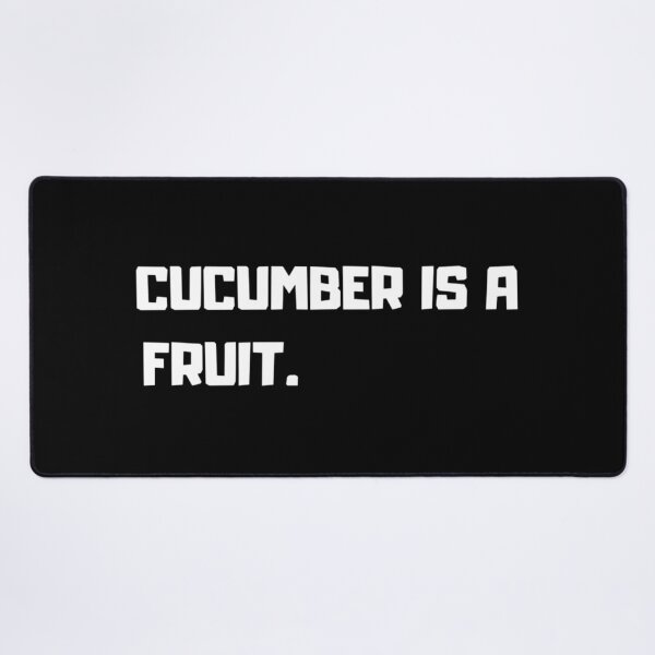 Item preview, Cucumber is a fruit . designed and sold by P.L.U.T.O.