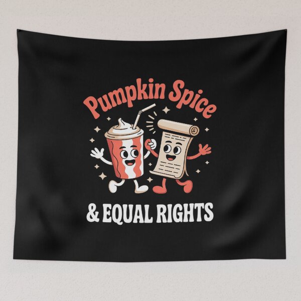 Item preview, Pumpkin Spice & Equal Rights Groovy Fall Season Women  designed and sold by VerseFarm.