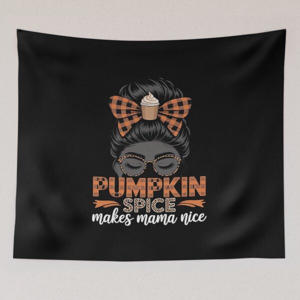 Item preview, pumpkin spice makes mama nice messy hair bun  designed and sold by VerseFarm.