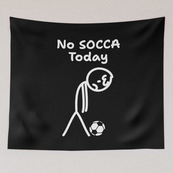 Item preview,  No Socca Today designed and sold by Anniko Art Studio.