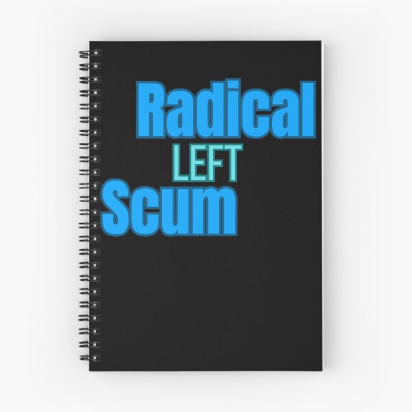 Item preview, Radical Left Scum designed and sold by StaticMood.