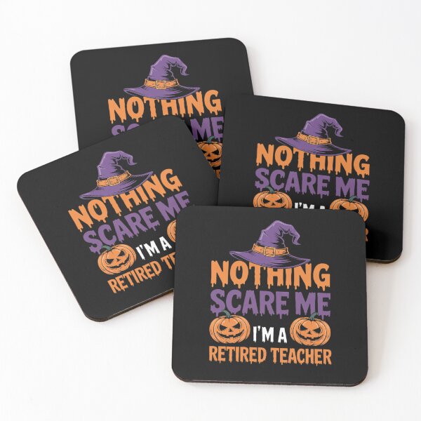 Item preview, Nothing Scare Me I'm a Retired Teacher Funny Halloween  designed and sold by RsFilsingerArt.