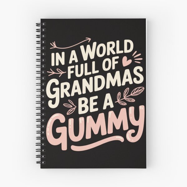 Item preview, In a World Full of Grandmas Be a Gummy Womens Mothers Day designed and sold by DarioRosales.