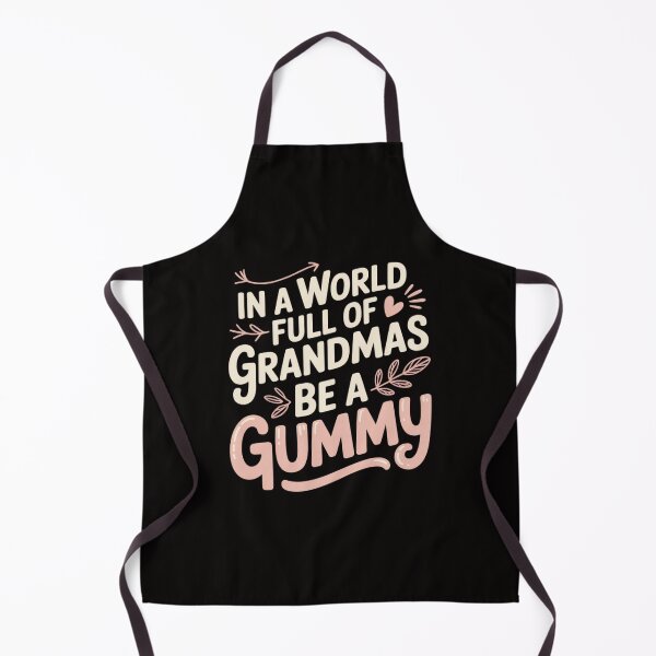 Item preview, In a World Full of Grandmas Be a Gummy Womens Mothers Day designed and sold by DarioRosales.