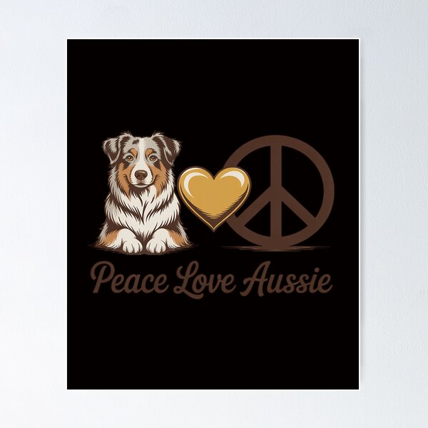Item preview, Peace Love Aussie Funny Aussie Mom Dog Mom Mother's Day designed and sold by DarioRosales.