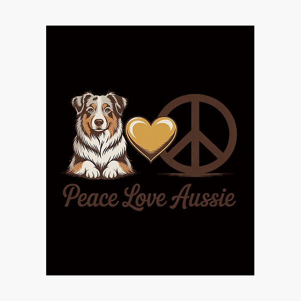 Item preview, Peace Love Aussie Funny Aussie Mom Dog Mom Mother's Day designed and sold by DarioRosales.