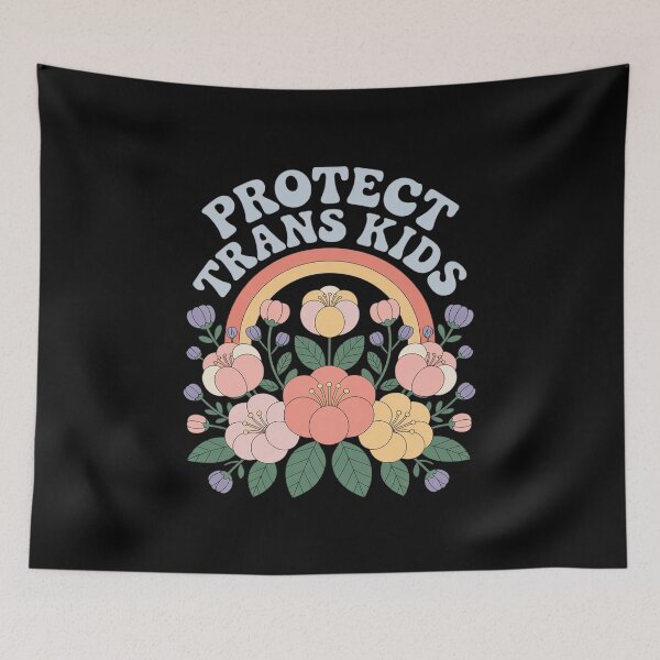 Item preview, Protect Trans Kids LGBT Gay Transgender Pride Floral  designed and sold by RsFilsingerArt.