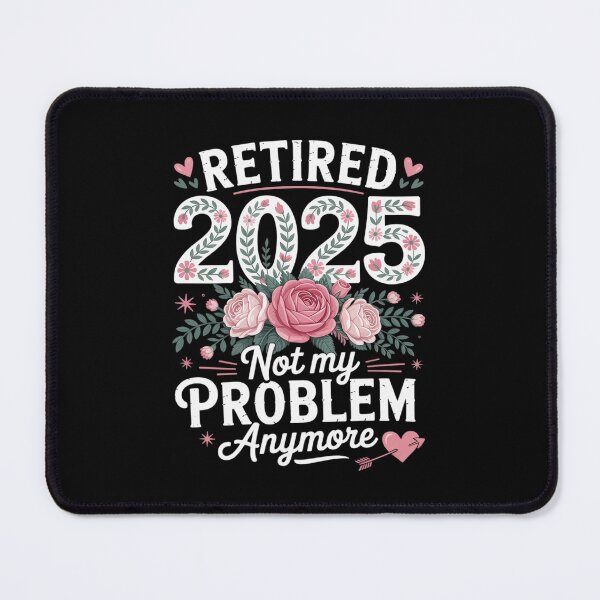 Item preview, Retired 2025 Funny Retirement For Women 2025 Floral designed and sold by RsFilsingerArt.