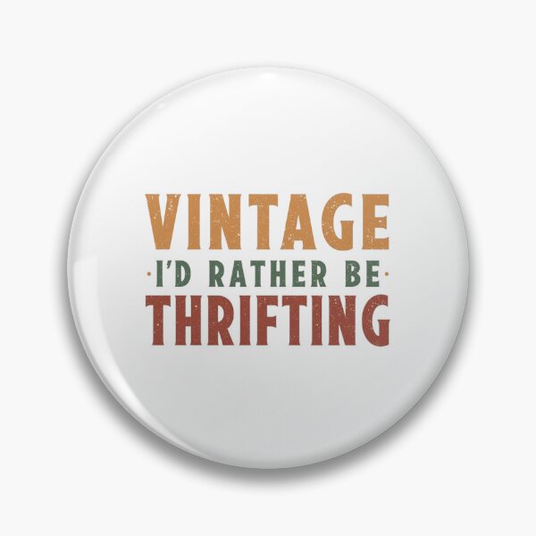 Item preview, Vintage I’d Rather Be Thrifting – retro typography designed and sold by Tomasz  Siennicki.