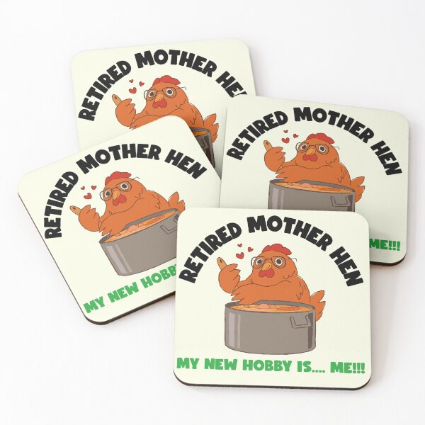 Item preview, RETIRED MOTHER HEN MY NEW HOBBY IS ME  designed and sold by PERSPECTIVERED.