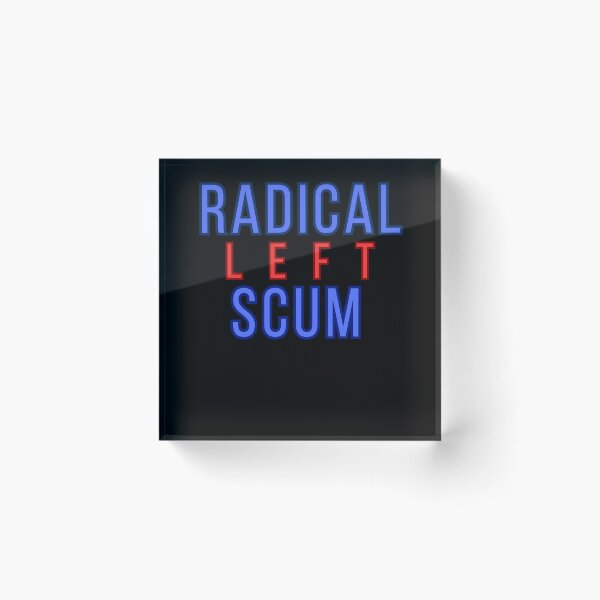 Item preview, Radical Left Scum Illustration designed and sold by StaticMood.
