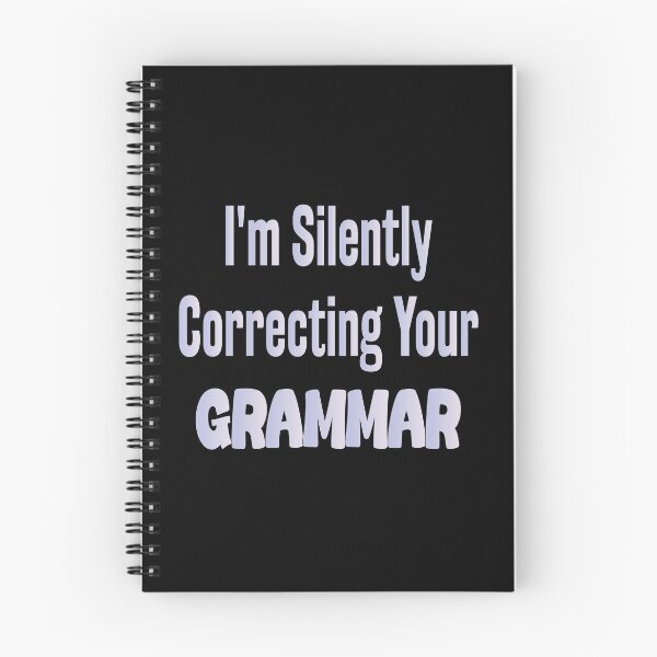 Item preview, I'm Silently Correcting Your Grammar designed and sold by MrMedy.