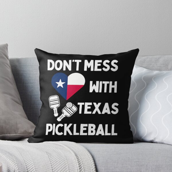 Item preview, Don’t Mess With Texas Pickleball designed and sold by clancewxn8.