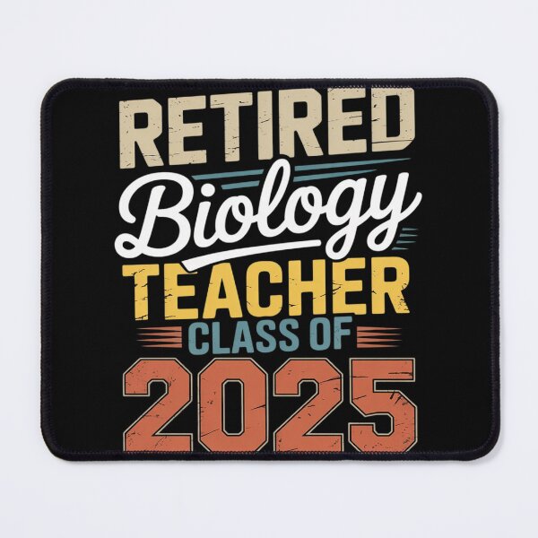 Item preview, Retired Biology Teacher Class Of 2025 School Retirement designed and sold by MyzoToyota.