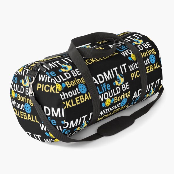 Item preview, Admit It — Life Would Be Boring Without Pickleball designed and sold by clancewxn8.