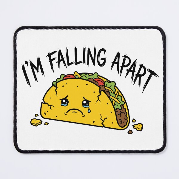 Item preview, I’m Falling Apart Funny Taco Mood Food Humor Design designed and sold by CreativeHymms.