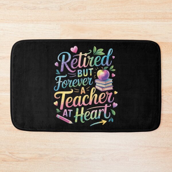 Item preview, Retired But Forever A Teacher At Heart Retirement designed and sold by MyzoToyota.