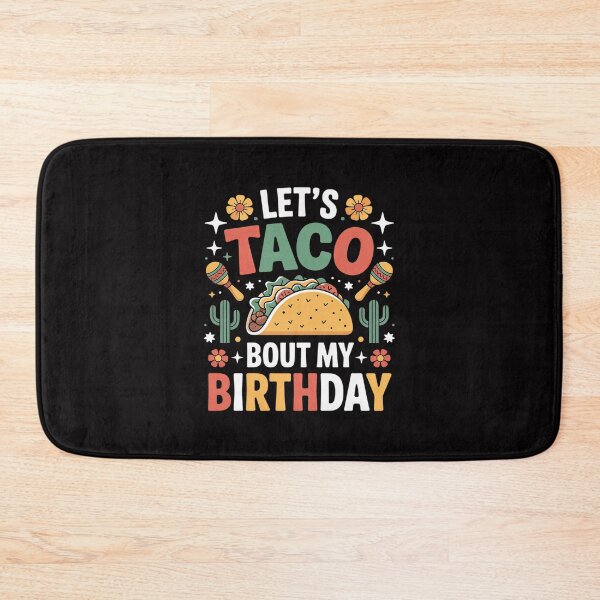Item preview, Mexican Party Cinco de Mayo Let's Taco Bout My Birthday designed and sold by HermanTricia.