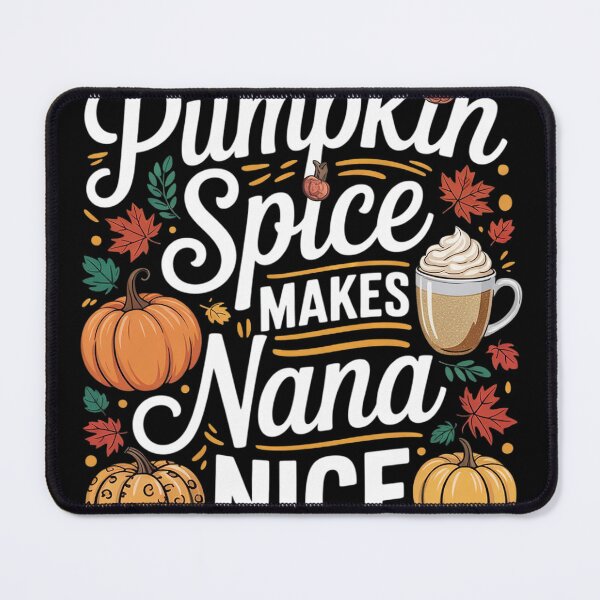 Item preview, Womens Pumpkin Spice Makes Nana Nice Fall leopard Pumpkin designed and sold by NailMolisa.