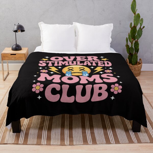 Item preview, Overstimulated Moms Club Mother's Day Mom designed and sold by HermanTricia.