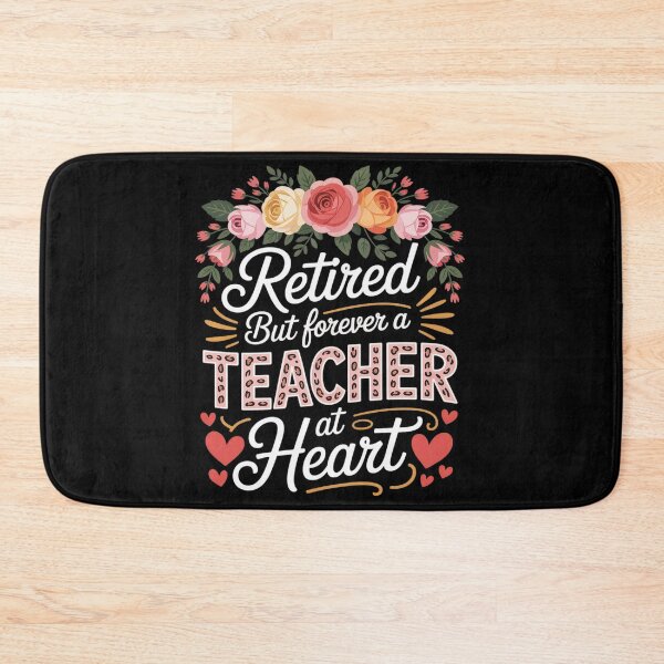 Item preview, Retired But Forever A Teacher At Heart Teaching Retirement  designed and sold by MyzoToyota.
