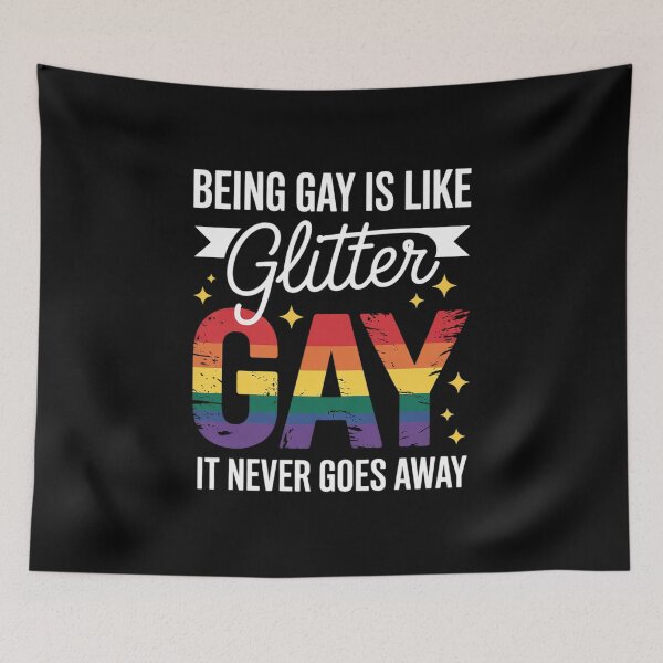 Item preview, Being Gay Is Like Glitter It Never Goes Away Queer LGBTQ+ designed and sold by NailMolisa.