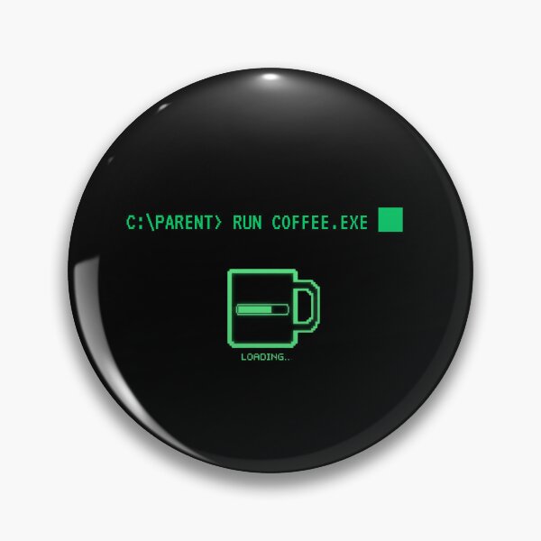 Item preview, Run Coffee.exe - Retro MS-DOS Parent Loading Bar designed and sold by MadeInNapTime.