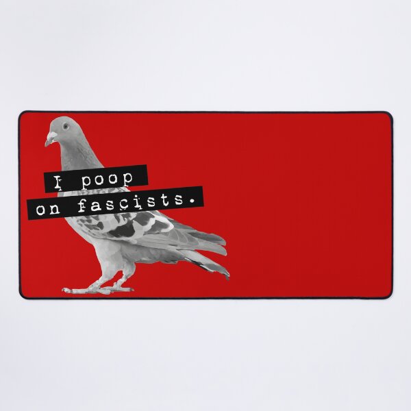 Item preview, I poop on fascists - Pigeon Punk Street Art designed and sold by misticalplace.