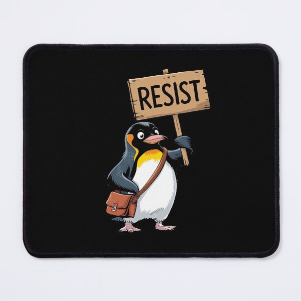 Item preview, Resist Penguin Activism designed and sold by DigitaldeligArt.