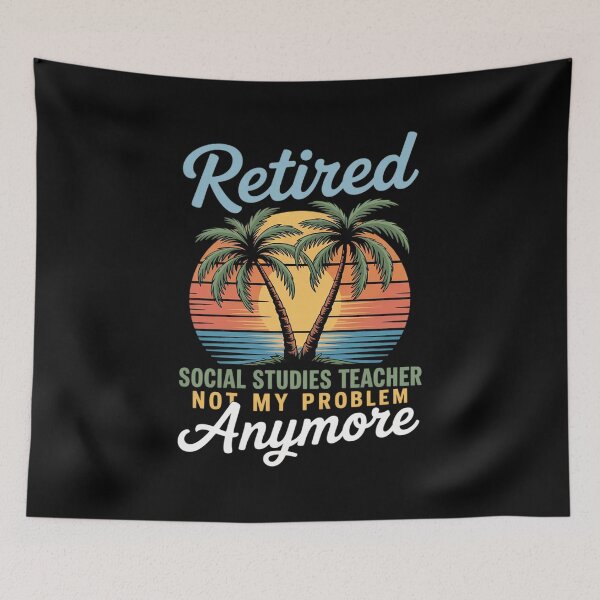 Item preview, Retired Social Studies Teacher Retirement Party Retiree  designed and sold by MyzoToyota.