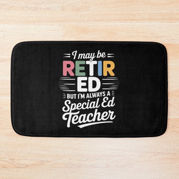 Item preview, Retired Special Ed Teacher Retirement Last Day of School  designed and sold by MyzoToyota.