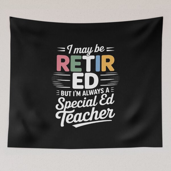 Item preview, Retired Special Ed Teacher Retirement Last Day of School  designed and sold by MyzoToyota.