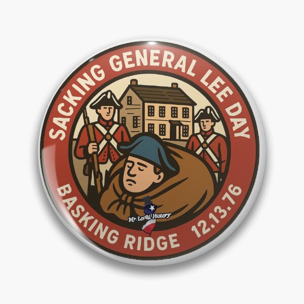 Item preview, Sacking General Lee Day Basking Ridge designed and sold by mrlocalhistory.