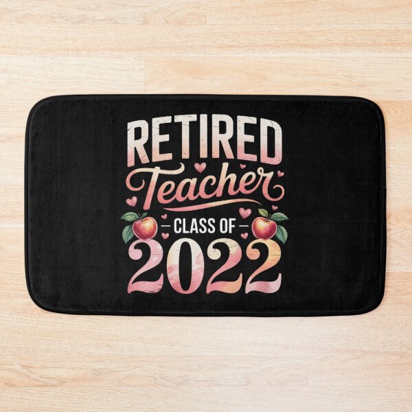 Item preview, Retired Teacher Class Of 2022 Retirement Party Gag Novelty  designed and sold by MyzoToyota.